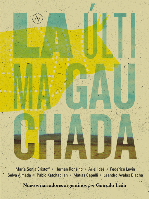 Title details for La última gauchada by VV.AA - Available